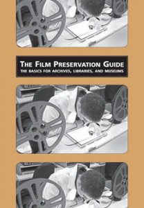 The Film Preservation Guide (2004). Foto: http://www.filmpreservation.org