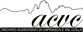 Archivio audiovisivo di Capriasca e Val Colla
